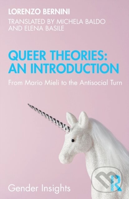 Kniha: Queer Theories: An Introduction (Lorenzo Bernini). Routledge, 2020