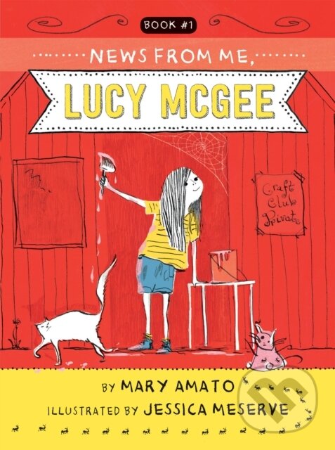 Kniha: News from Me, Lucy McGee (Mary Amato). Holiday house, 2020