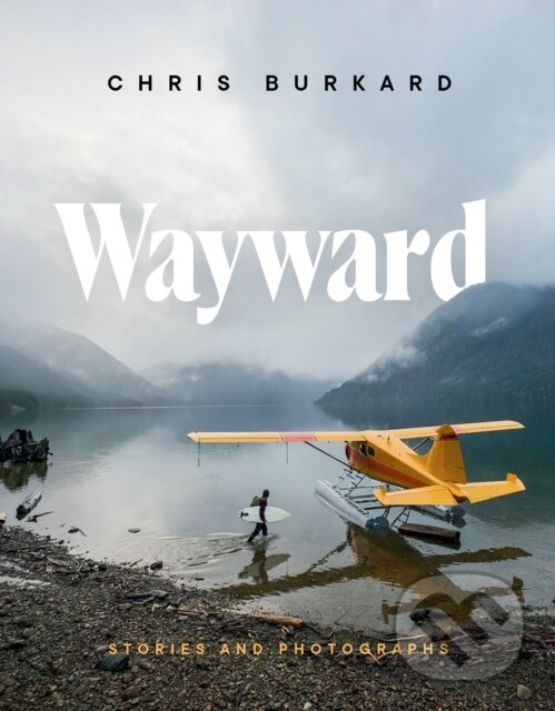 Kniha: Wayward (Chris Burkard). ABRAMS, 2020