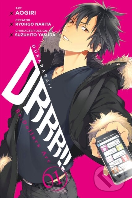 Kniha: Durarara!! Re;Dollars Arc, Vol. 1 (Ryohgo Narita). Yen Press, 2017
