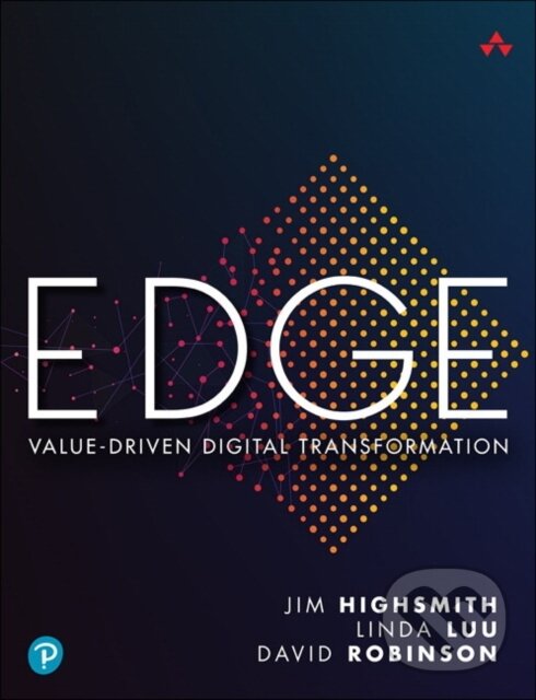 Kniha: EDGE (David Robinson, Linda Luu a Jim Highsmith). , 2019