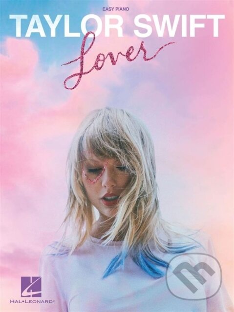 Kniha: TAYLOR SWIFT LOVER (Taylor Swift). , 2019