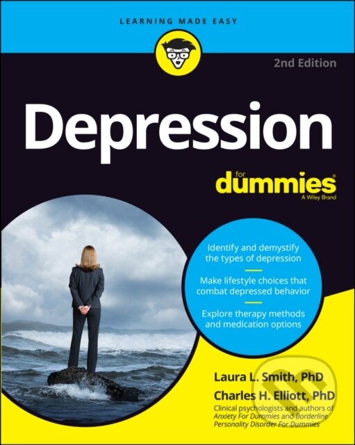 Kniha: Depression For Dummies (Charles H. Elliott a Laura L. Smith). , 2021