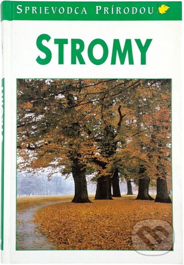 Kniha: Stromy - sprievodca prírodou (B.P. Kremer a P. Kremer Bruno). Ikar, 2001