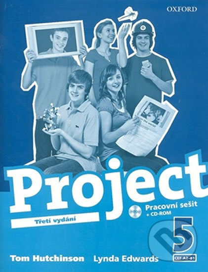 Project 5: Third Edition - Pracovní sešit s CD-ROM - Tom Hutchinson, Oxford University Press, 2012