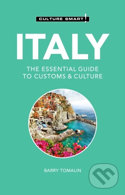 Kniha: Italy - Culture Smart! (Barry Tomalin). Kuperard, 2021