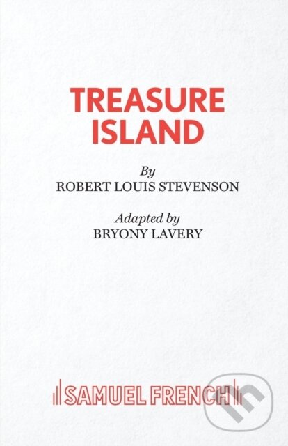 Kniha: Treasure Island (Bryony Lavery). Samuel French, 2017