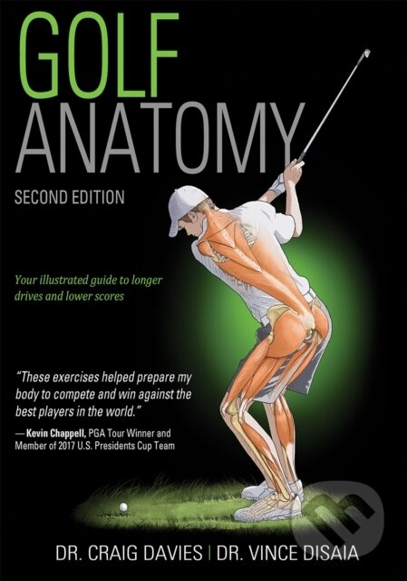 Kniha: Golf Anatomy 2nd Edition (Craig Davies a Vince Disaia). Human Kinetics, 2018