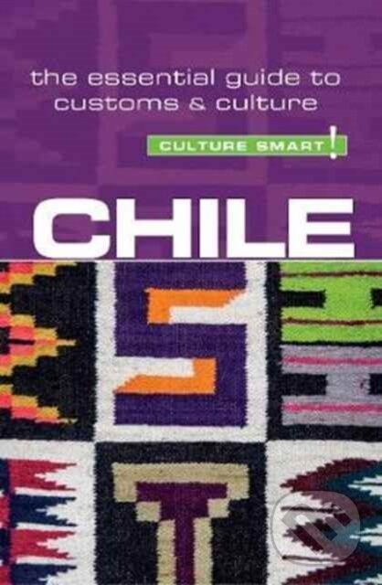 Kniha: Chile - Culture Smart! (Caterina Perrone). Kuperard, 2018