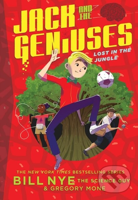 Kniha: Lost in the Jungle (Bill Nye a Gregory Mone). Amulet Books, 2018