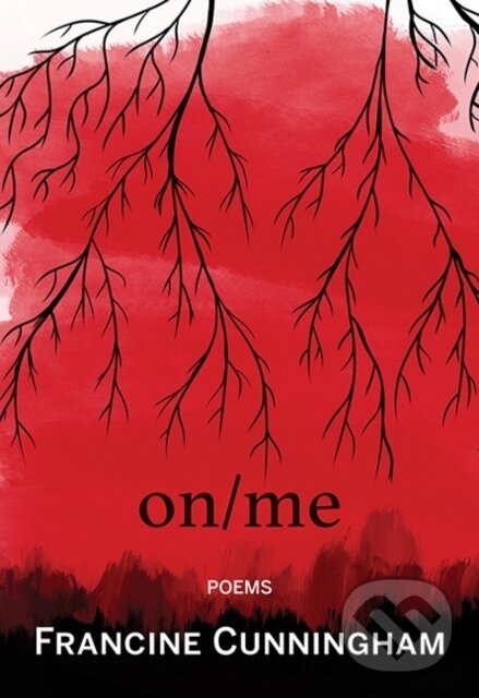 Kniha: On/Me (Francine Cunningham). , 2019