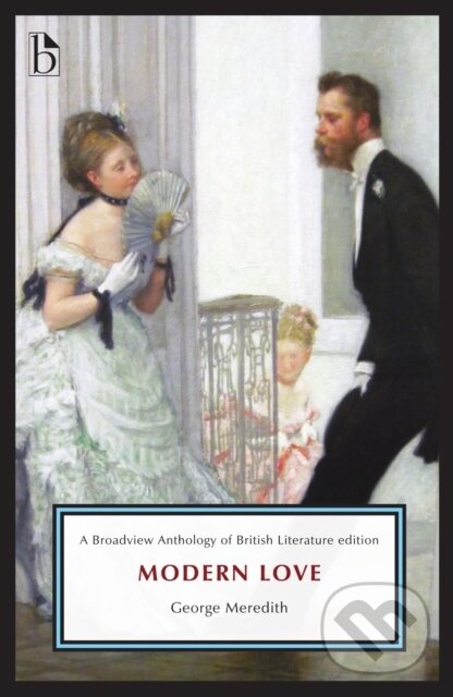 Kniha: Modern Love (George Meredith a Elisha Cohn). , 2019