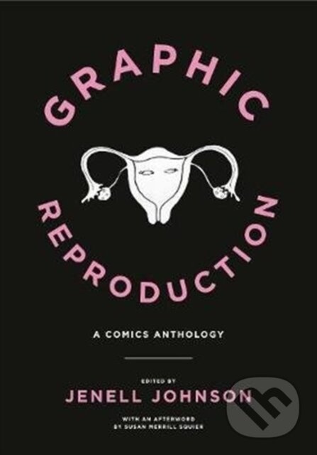 Kniha: Graphic Reproduction (Jenell Johnson). , 2018