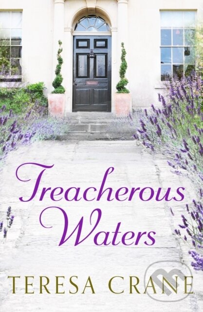 Kniha: Treacherous Waters (Teresa Crane). Canelo, 2019