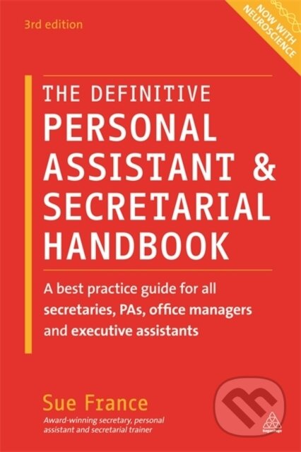 Kniha: The Definitive Personal Assistant & Secretarial Handbook (Sue France). Kogan Page, 2021