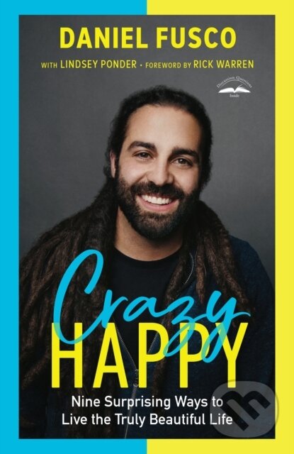 Kniha: Crazy Happy (Daniel Fusco). , 2021