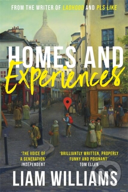 Kniha: Homes and Experiences (Liam Williams). Hodder and Stoughton, 2021