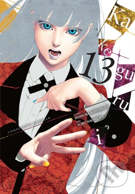 Kniha: Kakegurui - Compulsive Gambler -, Vol. 13 (Homura Kawamoto a Toru Naomura). Yen Press, 2021