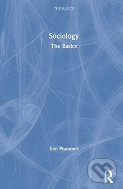 Kniha: Sociology (Ken Plummer). Routledge, 2021
