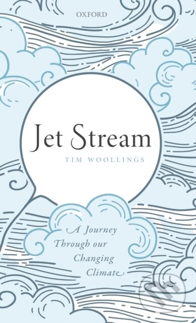 Kniha: Jet Stream (Tim Woollings). Oxford University Press, 2019