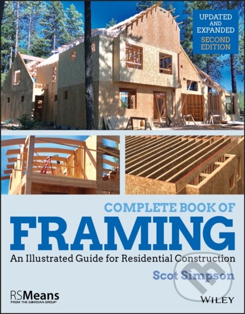 Kniha: Complete Book of Framing (Scot Simpson). , 2019