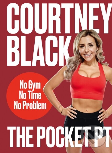 Kniha: The Pocket PT (Courtney Black). Thorsons, 2020