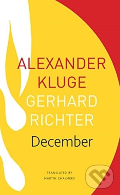 Kniha: December (Alexander Kluge a Gerhard Richter). Seagull Books London Ltd, 2021