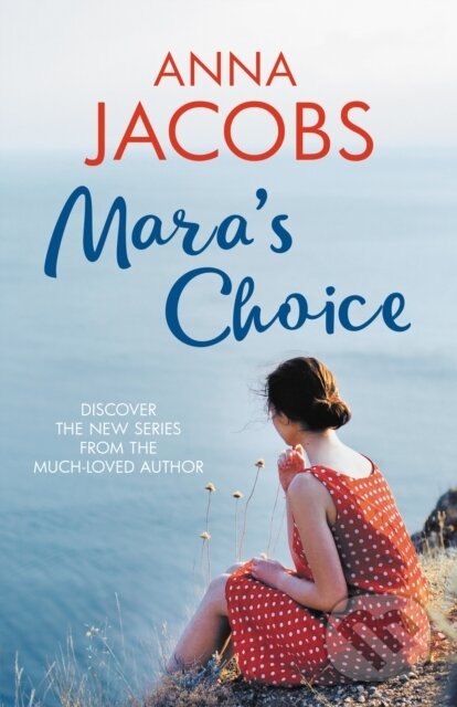 Kniha: Mara's Choice (Anna Jacobs). Allison & Busby, 2021