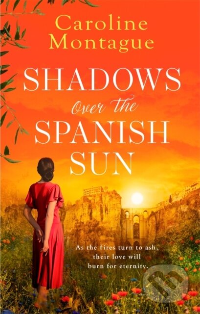Kniha: Shadows Over the Spanish Sun (Caroline Montague). Orion, 2021