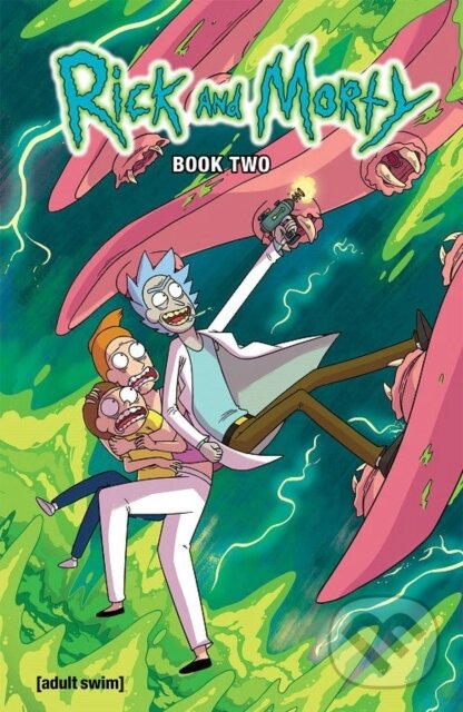 Kniha: Rick and Morty Book Two (Pamela Ribon a Tom Fowler). Oni Press, 2017