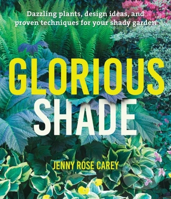Kniha: Glorious Shade (Jenny Rose Carey). Timber, 2017