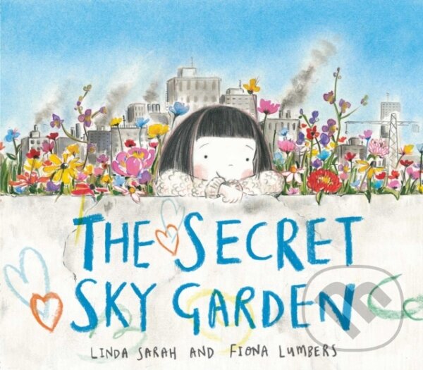 Kniha: Secret Sky Garden (Linda Sarah). Simon & Schuster, 2018