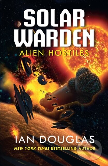 Kniha: Alien Hostiles (Ian Douglas). HarperCollins, 2021