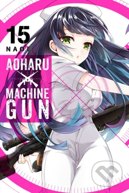 Kniha: Aoharu X Machinegun, Vol. 15 (Naoe Naoe). Yen Press, 2019