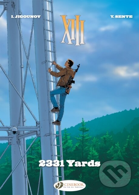 Kniha: XIII Vol. 24: 2331 Yards (Yves Sente). Cinebook Ltd, 2020