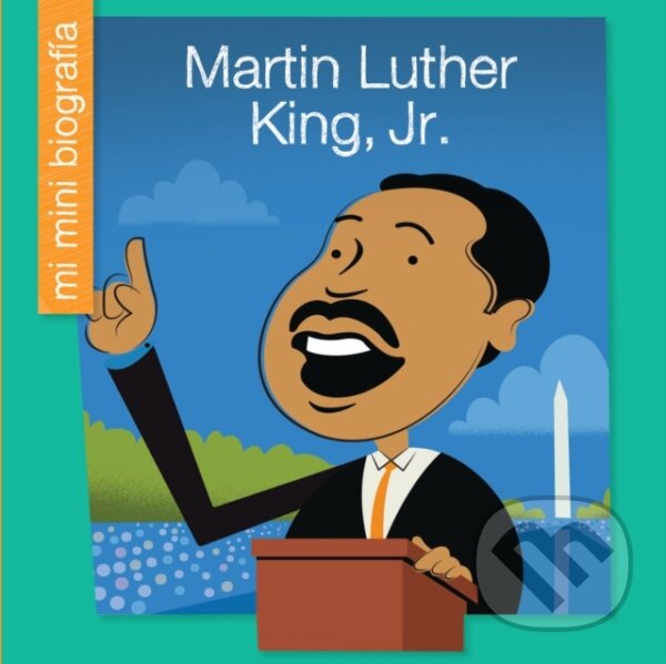 Kniha: Martin Luther King, Jr. (Emma E. Haldy). , 2018