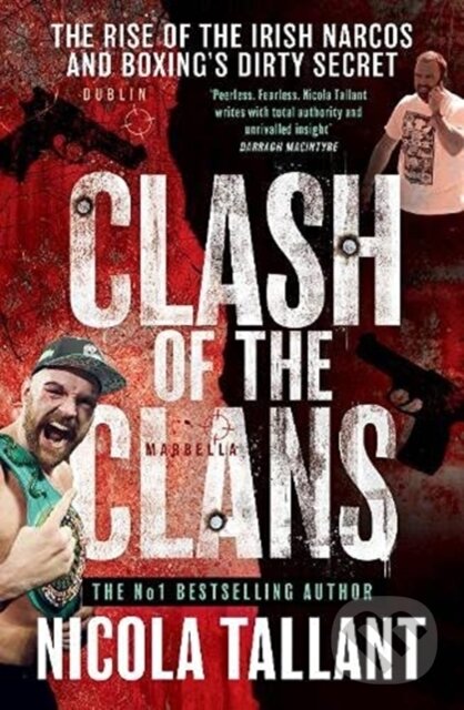 Kniha: Clash of the Clans (Nicola Tallant). Mirror Books, 2021