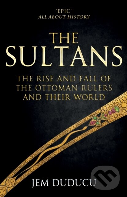 Kniha: The Sultans (Jem Duducu). Amberley Publishing, 2020