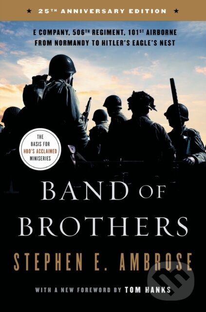 Kniha: Band of Brothers (Stephen E. Ambrose). Simon & Schuster, 2017