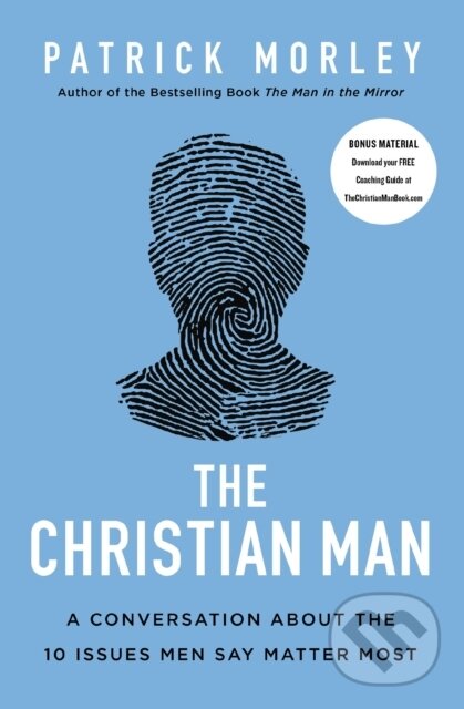 Kniha: The Christian Man (Morley Patrick). Zondervan, 2020