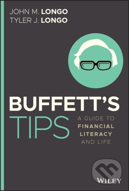 Kniha: Buffett's Tips (John M., CFA Longo a Tyler J. Longo). John Wiley & Sons, 2021