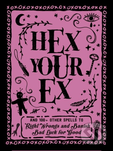 Kniha: Hex Your Ex (Adams Media). Adams Media, 2019