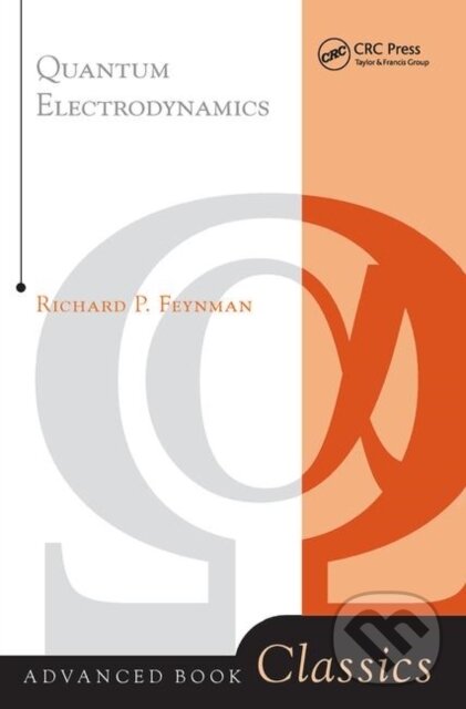 Kniha: Quantum Electrodynamics (Richard P. Feynman). CRC Press, 2019
