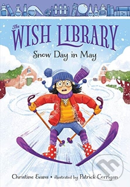Kniha: Snow Day in May (Christine Evans). , 2021