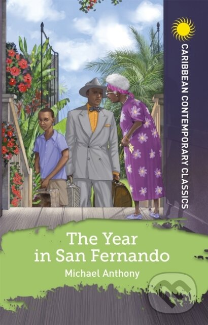 Kniha: The Year in San Fernando (Michael Anthony). Hodder Education, 2021