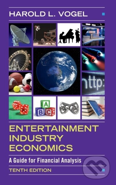 Kniha: Entertainment Industry Economics (Harold L. Vogel). Cambridge University Press, 2020