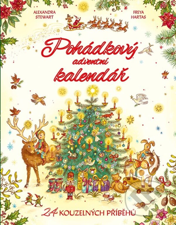 Kniha: Pohádkový adventní kalendář (Alexandra Stewart). Edika, 2026