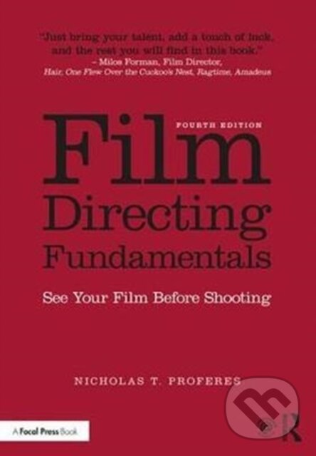 Kniha: Film Directing Fundamentals (Nicholas T. Proferes). Routledge, 2017