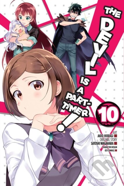 Kniha: The Devil Is a Part-Timer!, Vol. 10 (light novel) (Satoshi Wagahara). Yen Press, 2018