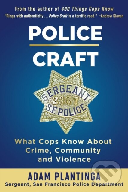 Kniha: Police Craft (Adam a B.A. Plantinga). , 2018